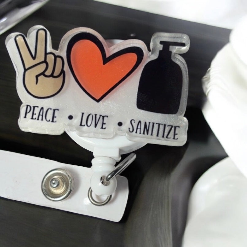 Peace love sanitize