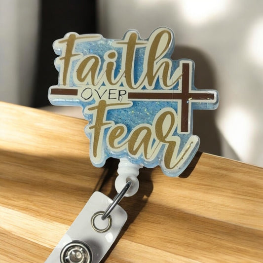 Faith over fear